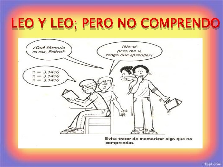 LEO Y LEO; PERO NO COMPRENDO 