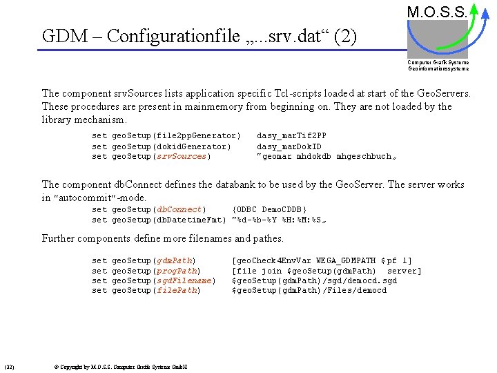 Wegagdmserverinformation Copyright 1997 02 M O S S