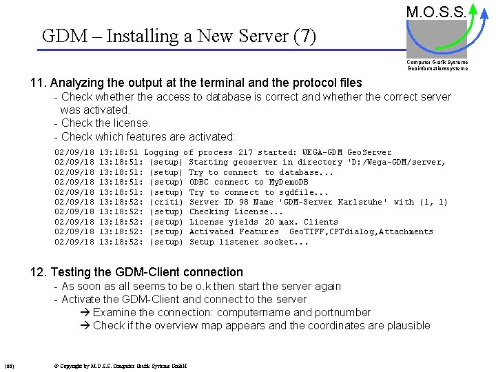 Wegagdmserverinformation Copyright 1997 02 M O S S