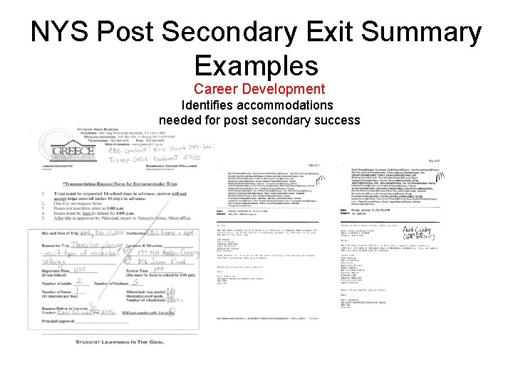 NYS Post Secondary Exit Summary Examples Career Development Identifies accommodations needed for post secondary