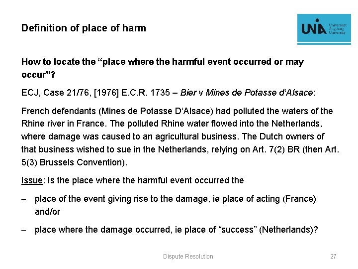 Definition of place of harm How to locate the “place where the harmful event