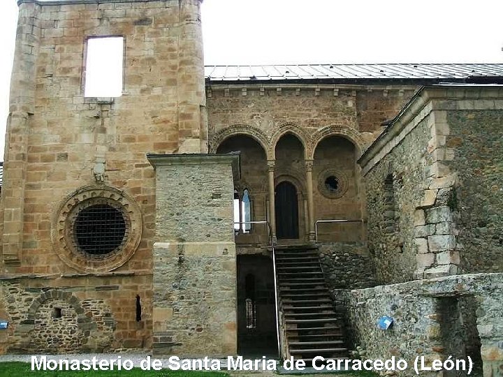 Monasterio de Santa Maria de Carracedo (León) 