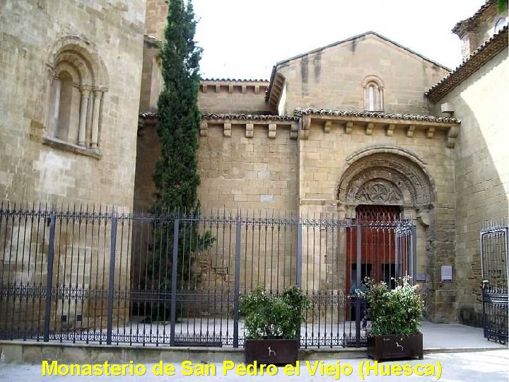 Monasterio de San Pedro el Viejo (Huesca) 