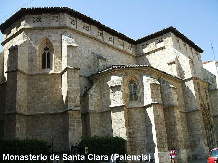Monasterio de Santa Clara (Palencia) 