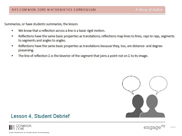 NYS COMMON CORE MATHEMATICS CURRICULUM Lesson 4, Student Debrief © 2012 Common Core, Inc.