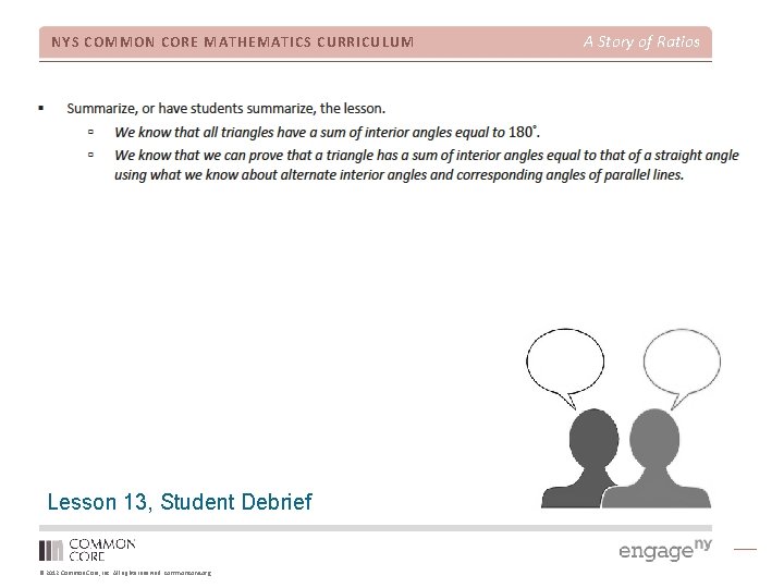 NYS COMMON CORE MATHEMATICS CURRICULUM Lesson 13, Student Debrief © 2012 Common Core, Inc.