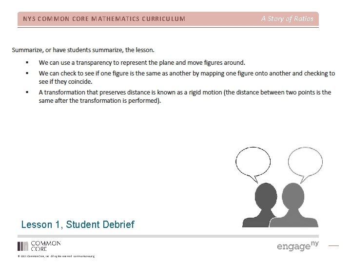 NYS COMMON CORE MATHEMATICS CURRICULUM Lesson 1, Student Debrief © 2012 Common Core, Inc.