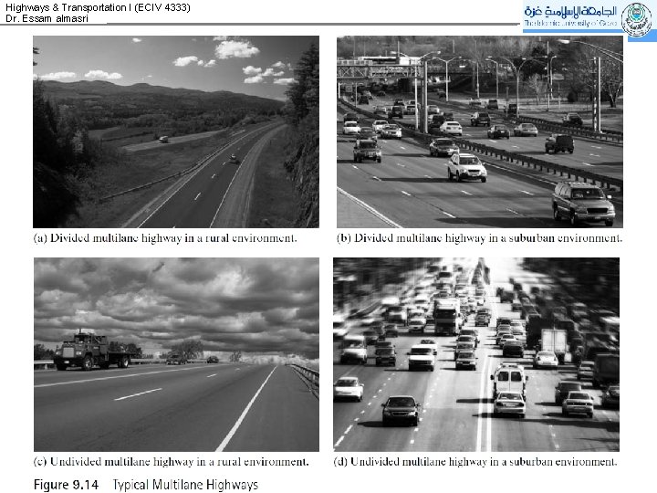 Highways & Transportation I (ECIV 4333) Dr. Essam almasri 