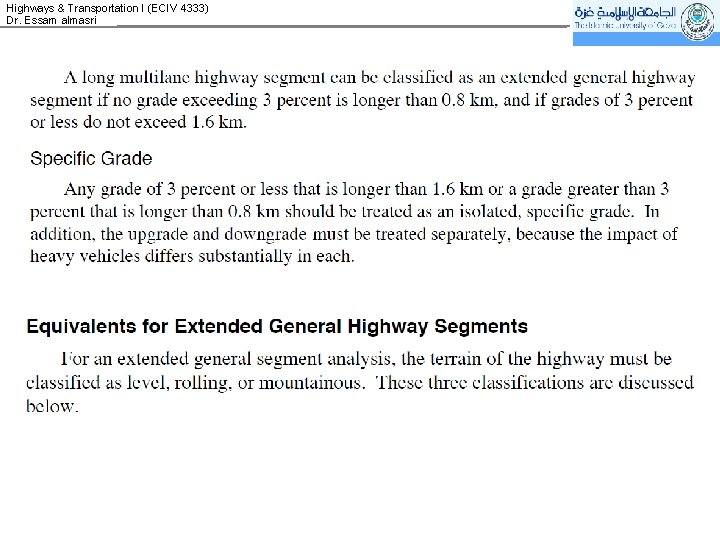 Highways & Transportation I (ECIV 4333) Dr. Essam almasri 