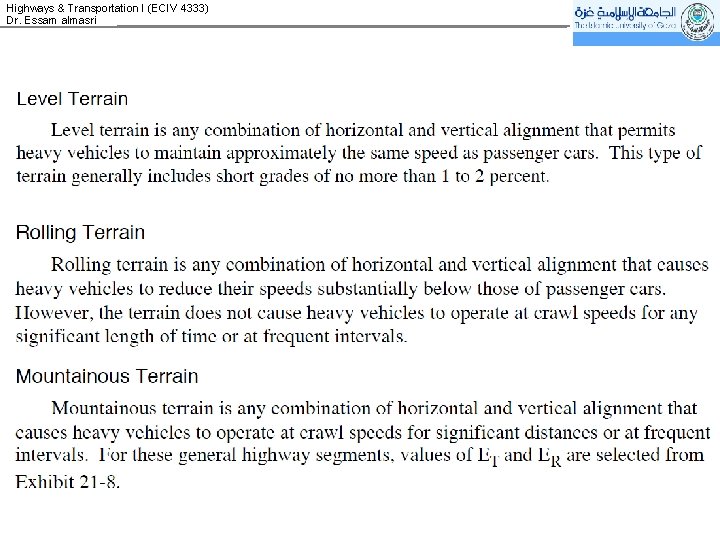 Highways & Transportation I (ECIV 4333) Dr. Essam almasri 