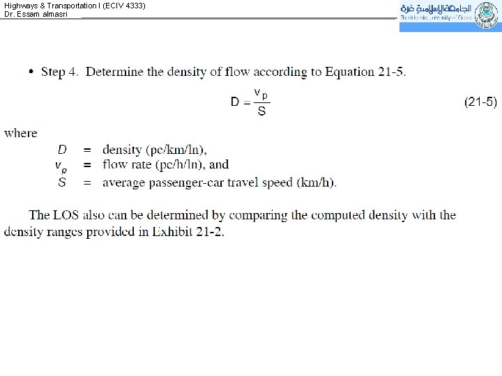 Highways & Transportation I (ECIV 4333) Dr. Essam almasri 