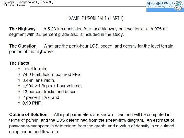 Highways & Transportation I (ECIV 4333) Dr. Essam almasri 