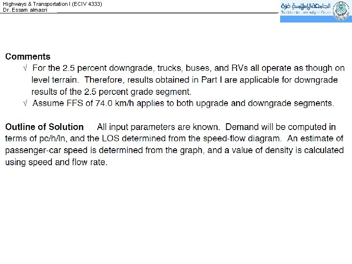 Highways & Transportation I (ECIV 4333) Dr. Essam almasri 