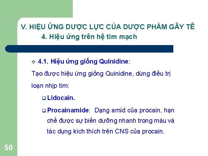 V. HIỆU ỨNG DƯỢC LỰC CỦA DƯỢC PHẨM G Y TÊ 4. Hiệu ứng V. HIỆU ỨNG DƯỢC LỰC CỦA DƯỢC PHẨM G Y TÊ 4. Hiệu ứng