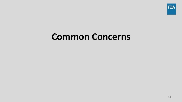 Common Concerns 24 