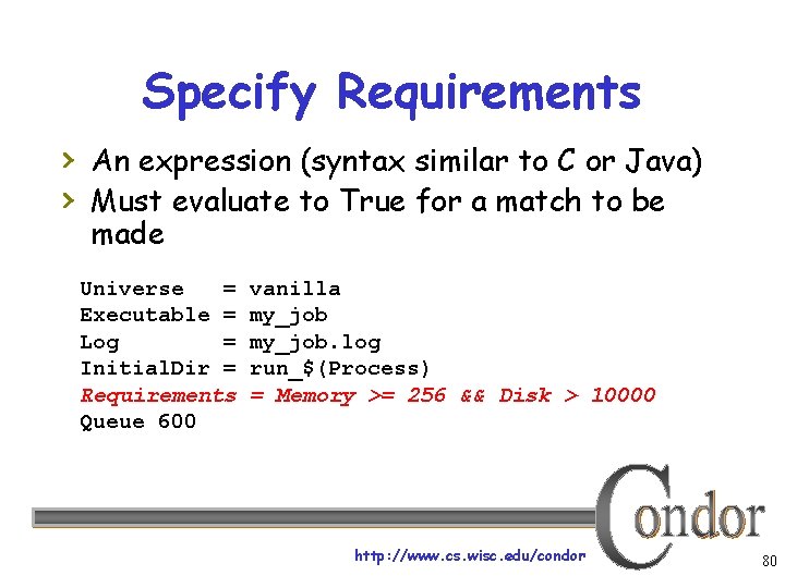 Specify Requirements › An expression (syntax similar to C or Java) › Must evaluate