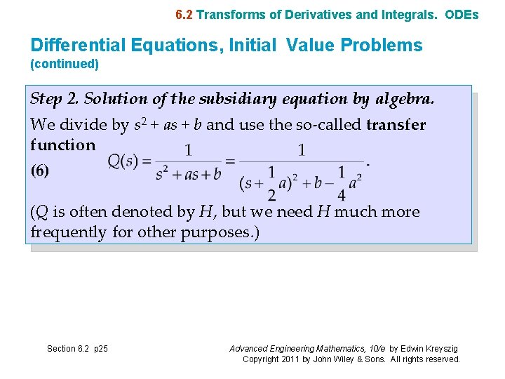 6. 2 Transforms of Derivatives and Integrals. ODEs Differential Equations, Initial Value Problems (continued)