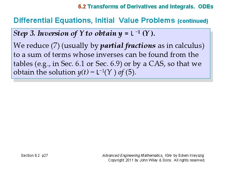 6. 2 Transforms of Derivatives and Integrals. ODEs Differential Equations, Initial Value Problems (continued)