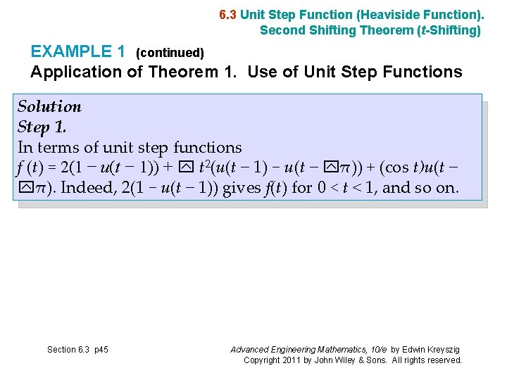 6. 3 Unit Step Function (Heaviside Function). Second Shifting Theorem (t-Shifting) EXAMPLE 1 (continued)