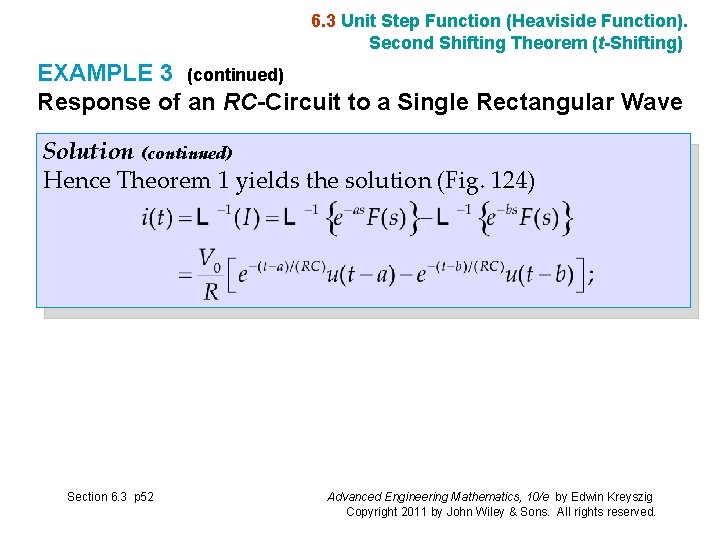 6. 3 Unit Step Function (Heaviside Function). Second Shifting Theorem (t-Shifting) EXAMPLE 3 (continued)