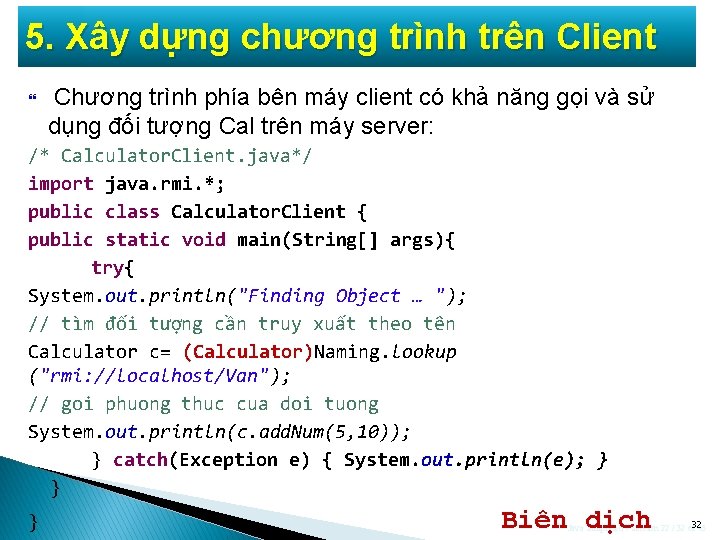 5. Xây dựng chương trình trên Client Chương trình phía bên máy client có