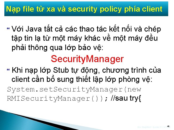 Nạp file từ xa và security policy phía client Với Java tất cả các