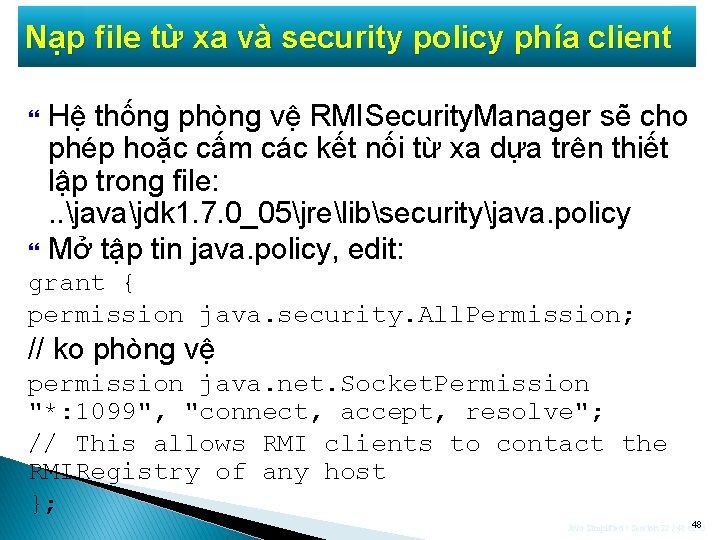 Nạp file từ xa và security policy phía client Hệ thống phòng vệ RMISecurity.