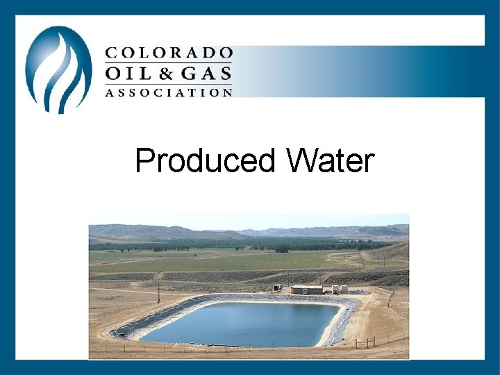 Produced Water Produced Water