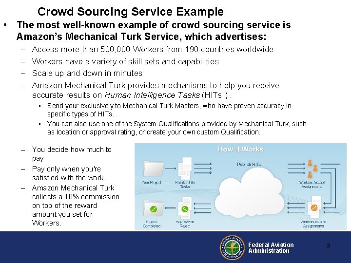 Crowd Sourcing Service Example • The most well-known example of crowd sourcing service is