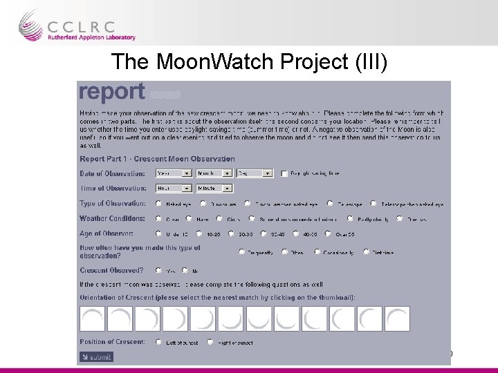 The Moon. Watch Project (III) Dr. Steve Bell HMNAO/UKHO 
