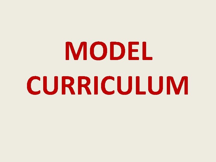 MODEL CURRICULUM 