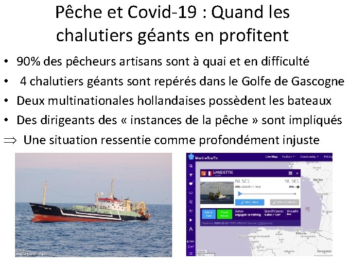 Pêche et Covid-19 : Quand les chalutiers géants en profitent • 90% des pêcheurs