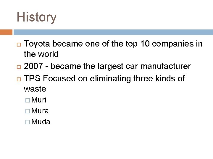 History Toyota became one of the top 10 companies in the world 2007 - History Toyota became one of the top 10 companies in the world 2007 -