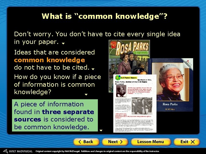 What is “common knowledge”? Don’t worry. You don’t have to cite every single idea