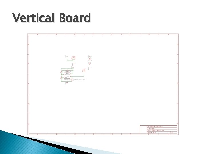 Vertical Board 