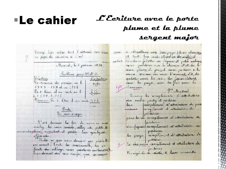  Le cahier 