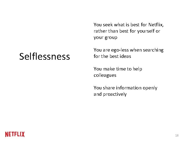You seek what is best for Netflix, rather than best for yourself or your You seek what is best for Netflix, rather than best for yourself or your