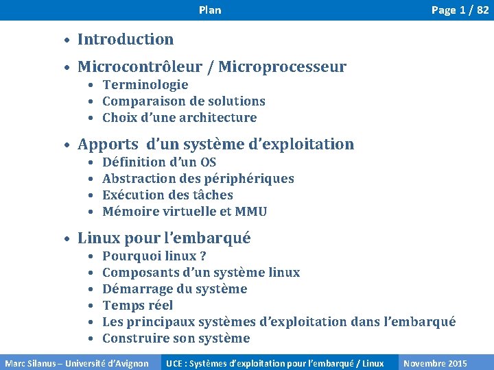 Plan Page 1 / 82 • Introduction • Microcontrôleur / Microprocesseur • Terminologie •