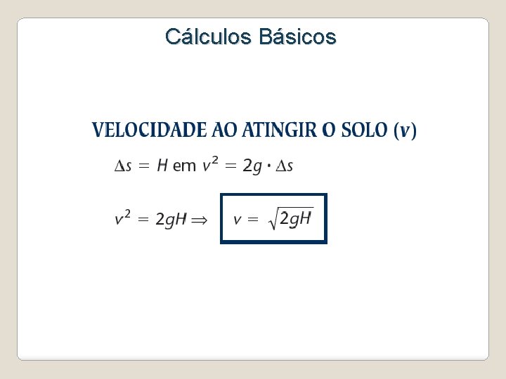 Cálculos Básicos 