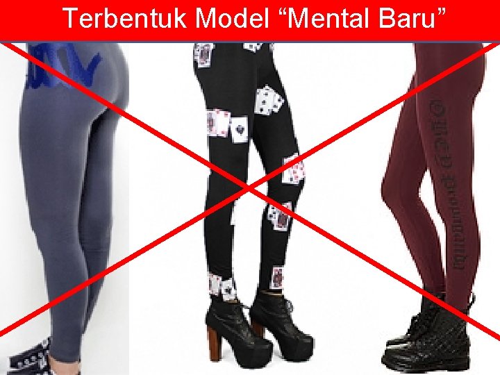 Terbentuk Model “Mental Baru” 