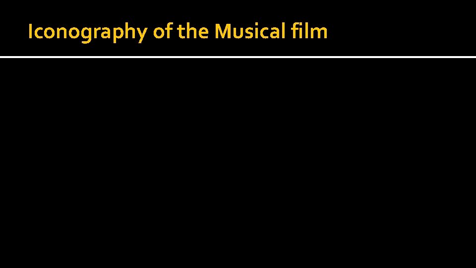 Iconography of the Musical film 