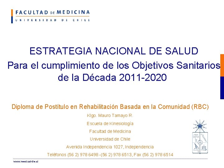 ESTRATEGIA NACIONAL DE SALUD Para el cumplimiento de los Objetivos Sanitarios de la Década