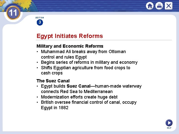 SECTION 3 Egypt Initiates Reforms Military and Economic Reforms • Muhammad Ali breaks away