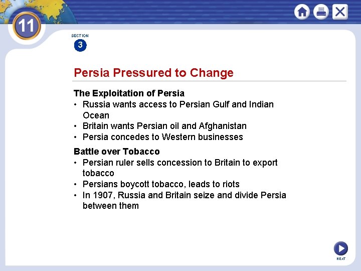 SECTION 3 Persia Pressured to Change The Exploitation of Persia • Russia wants access