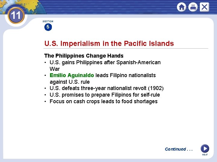 SECTION 5 U. S. Imperialism in the Pacific Islands The Philippines Change Hands •