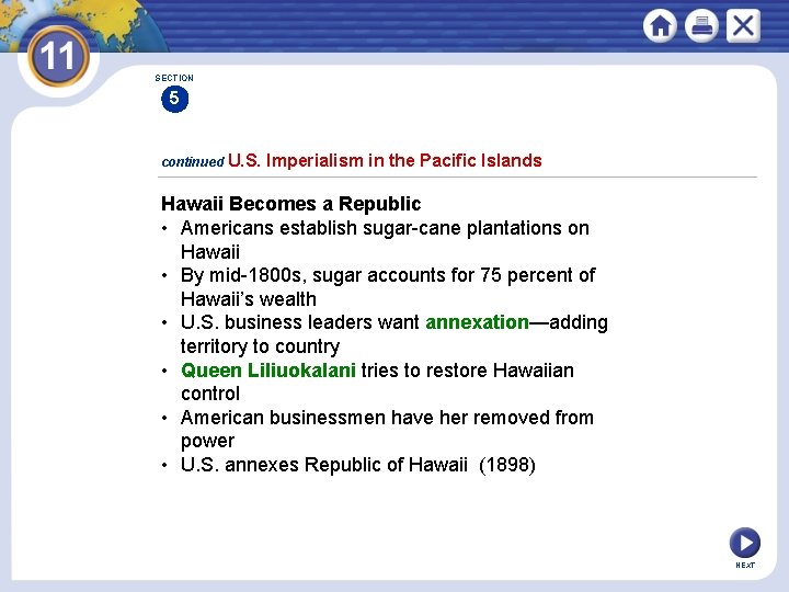 SECTION 5 continued U. S. Imperialism in the Pacific Islands Hawaii Becomes a Republic