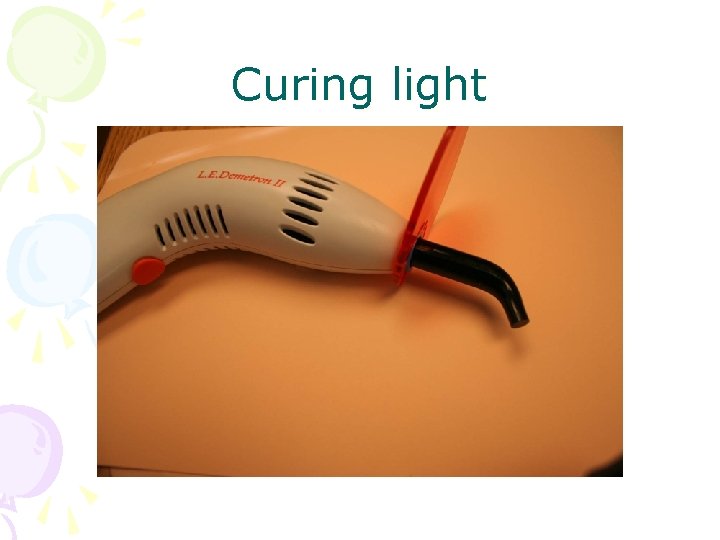 Curing light 