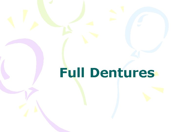 Full Dentures 