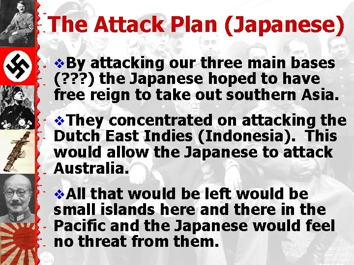 The Attack Plan (Japanese) v. By attacking our three main bases (? ? ?