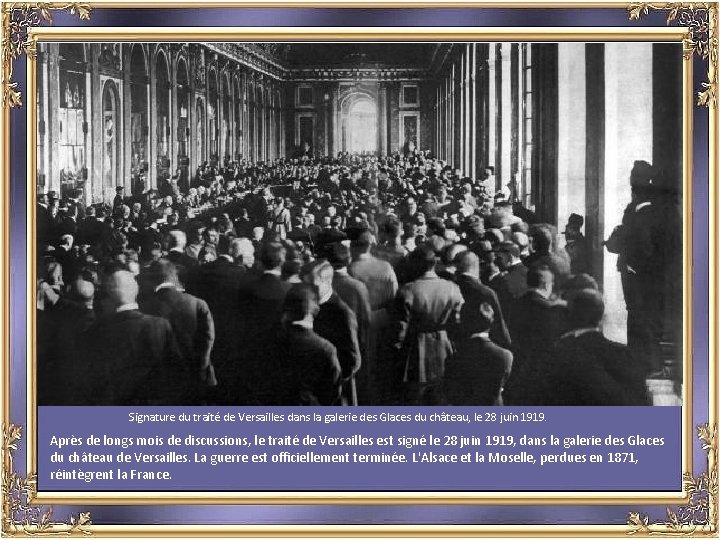 Signature du traité de Versailles dans la galerie des Glaces du château, le 28